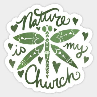 Nature is my Church Sticker